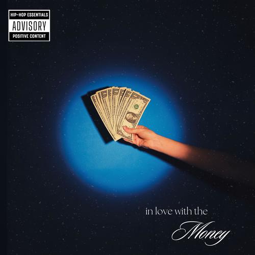 In love w the money (Explicit)