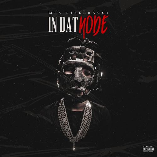 In Dat Mode (Explicit)