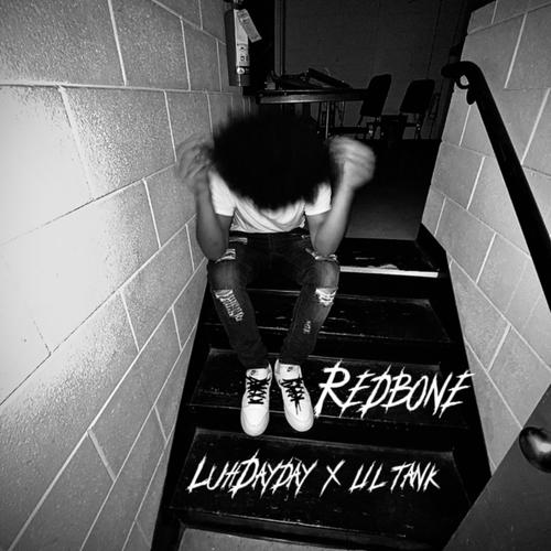 Redbone (feat. Lil tank) [Explicit]