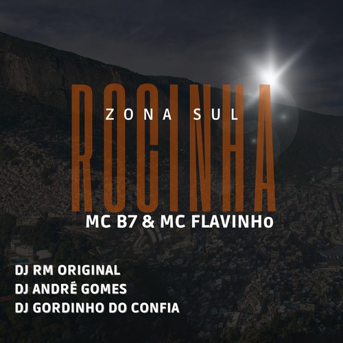 Rocinha Zona Sul (Explicit)