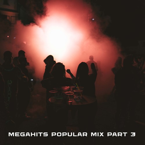 Megahits Popular Mix Part 3