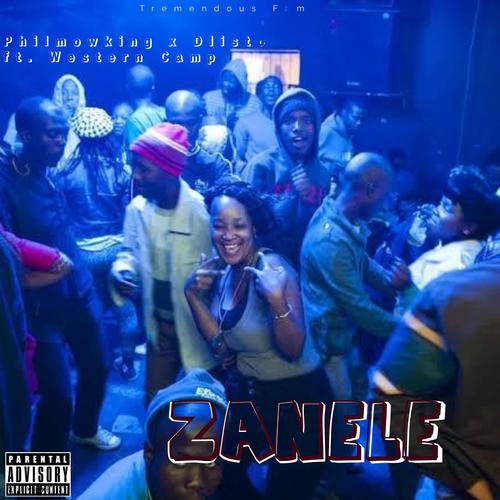 Zanele (feat. Dlisto & Western Camp) [Explicit]