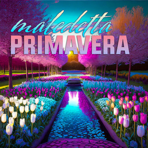 Maledetta Primavera