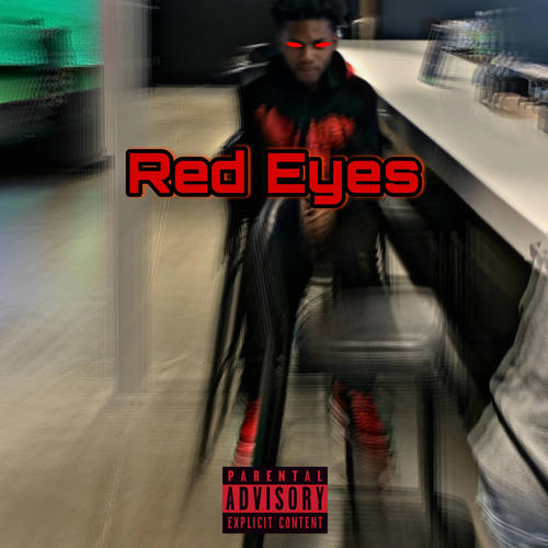 Red Eyes (Explicit)