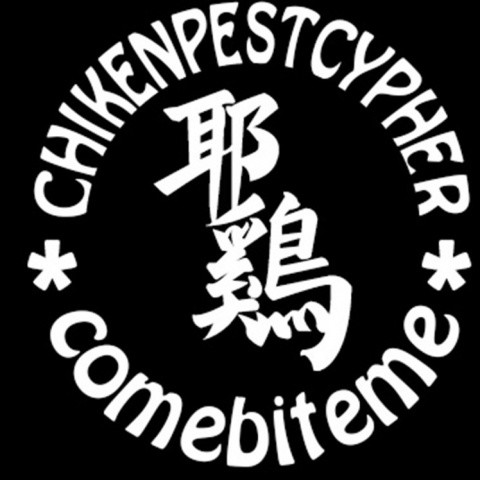 ChikenPest2014 Cypher Vol.1