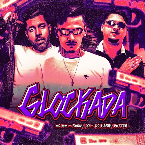 GLOCKADA (Explicit)