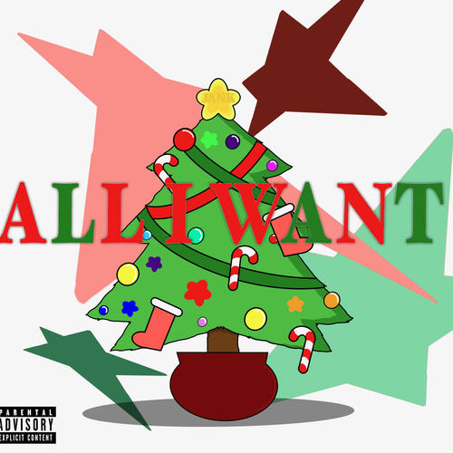 All I Want (Explicit)