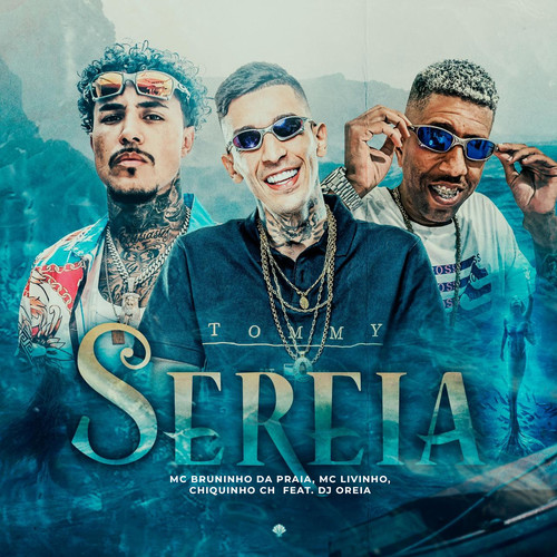 Sereia (feat. DJ Oreia) [Explicit]