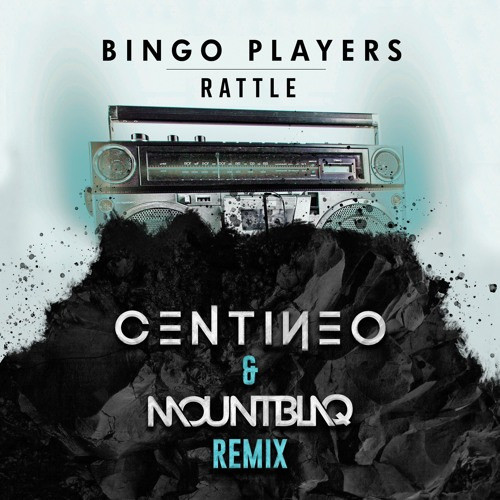 Rattle (Centineo & Mountblaq Remix)