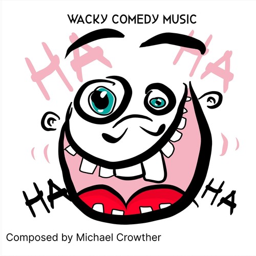 Wacky Comedy Music