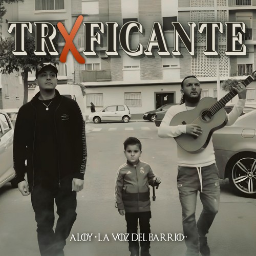 Trxficante (Explicit)