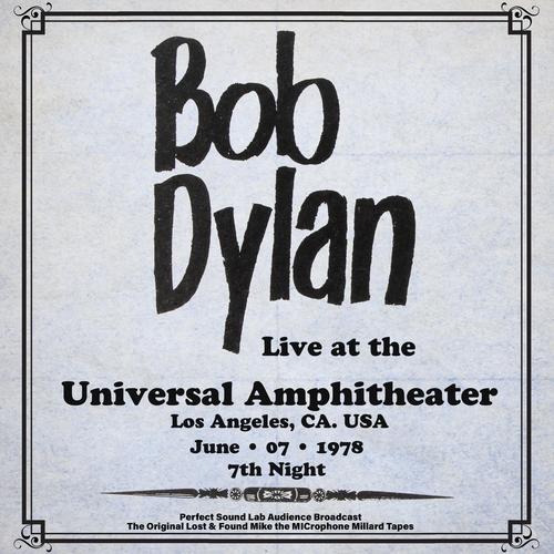 Universal Amphitheatre, Los Angeles – 7th June 1978 (Live From Universal Amphitheatre, LA)