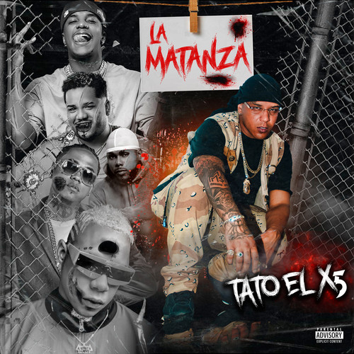 La Matanza (Explicit)