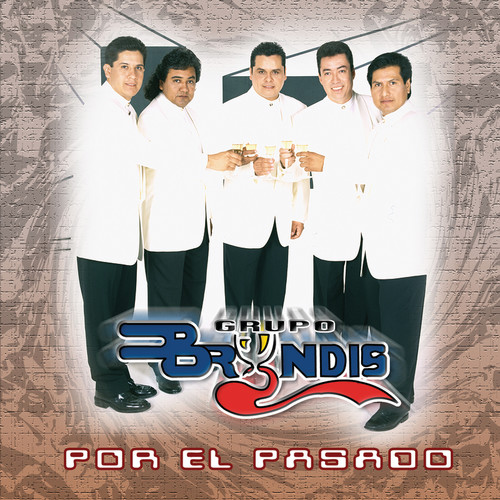Por El Pasado