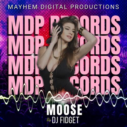 Moose (feat. Dj Fidget)