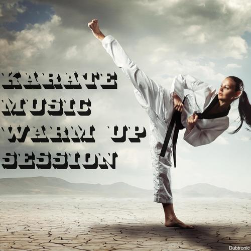 Karate Music Warm up Session