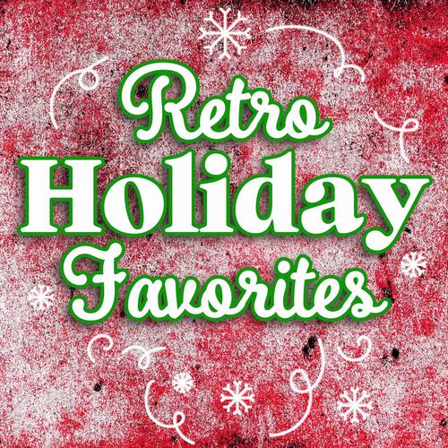 Retro Holiday Favorites