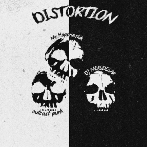 DISTORTION (Explicit)