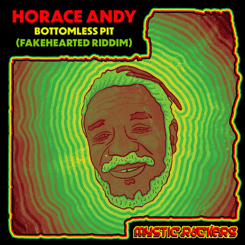 Bottomless Pit (Fakehearted Riddim) (feat. Horace Andy)