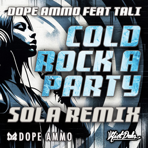 Cold Rock A Party (Sola Remix)