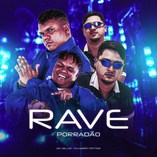 Rave Porradão (Explicit)