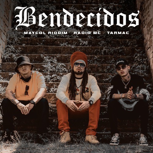 Bendecidos