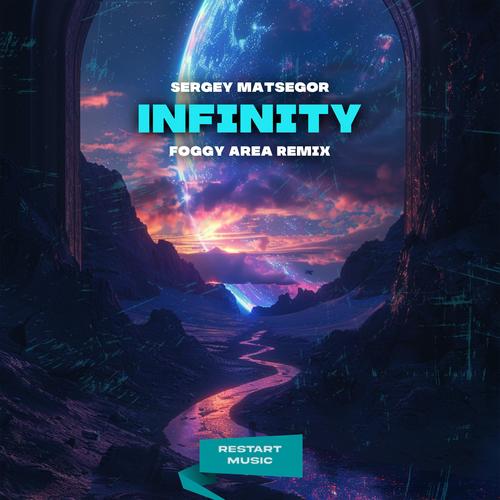 Infinity (Foggy Area Remix)