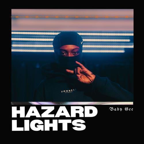 Hazard Lights (Explicit)