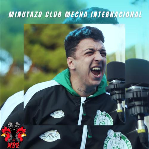 Minutazo Club Mecha Internacional (Explicit)