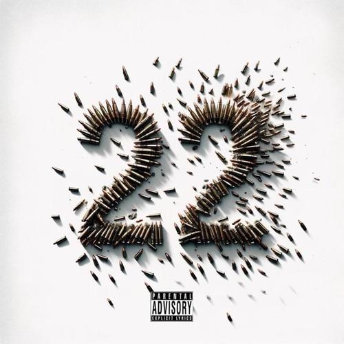 22 (A Ghetto Love Story) [Explicit]