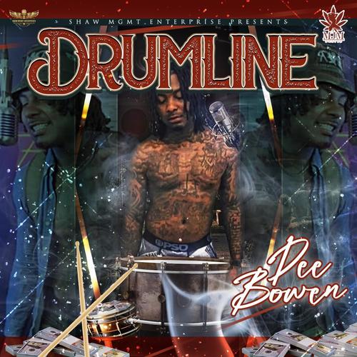 Dee Bowen-Drumline (Explicit)