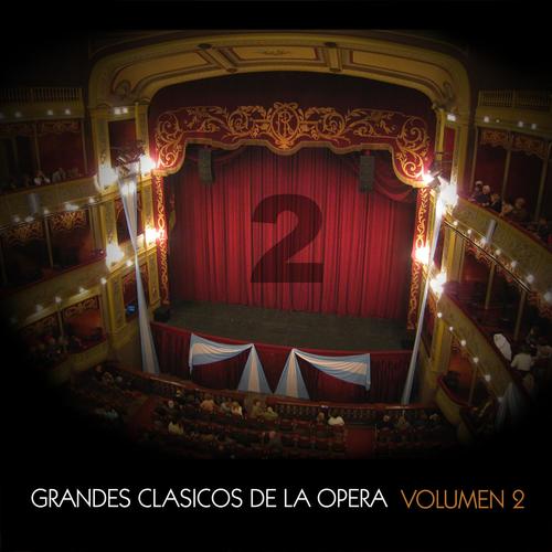 Grandes Clásicos de la Opera, Volumen 2