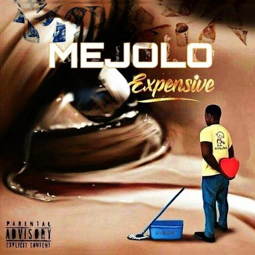 Mejolo Expensive (Explicit)