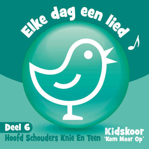 Elke Dag Een Lied Deel 6 (Hoofd Schouders Knie En Teen)