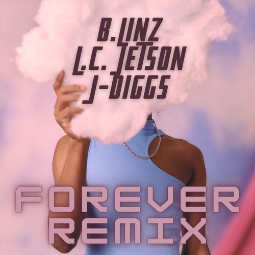 Forever (Remix) [Explicit]