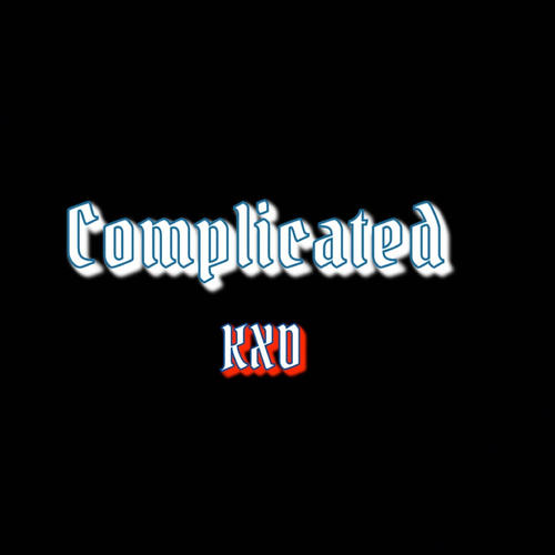 Complicated (feat. Bbcornielious) [Explicit]