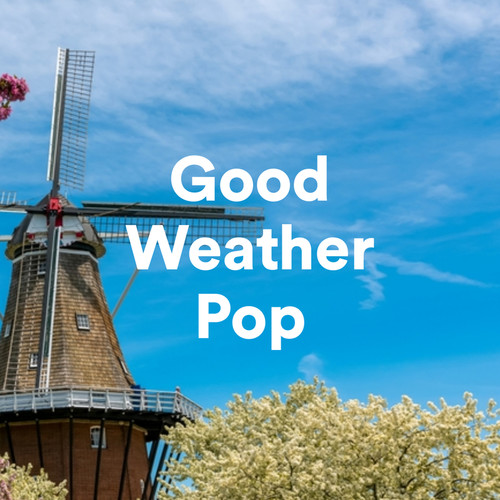 Good Weather Pop (Explicit)