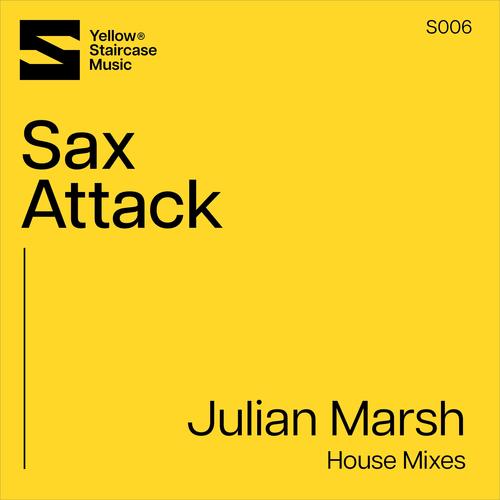 Sax Attack (House Mixes)