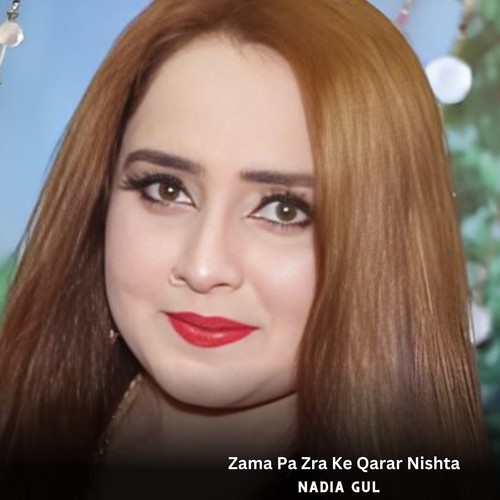 Zama Pa Zra Ke Qarar Nishta