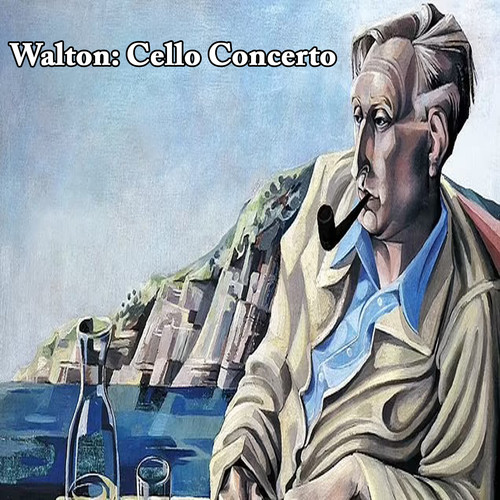 Walton: Cello Concerto