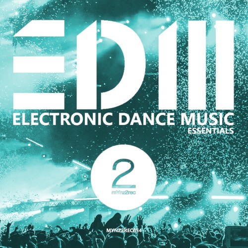 EDM (Electronic Dance Music Essentials)