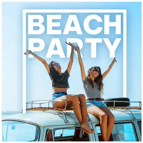 Beach Party 2024 (Explicit)