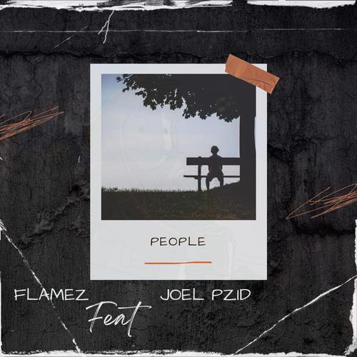 People (feat. Joel pzid) [Explicit]