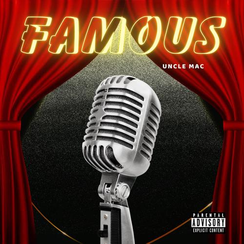 Famous (Explicit)