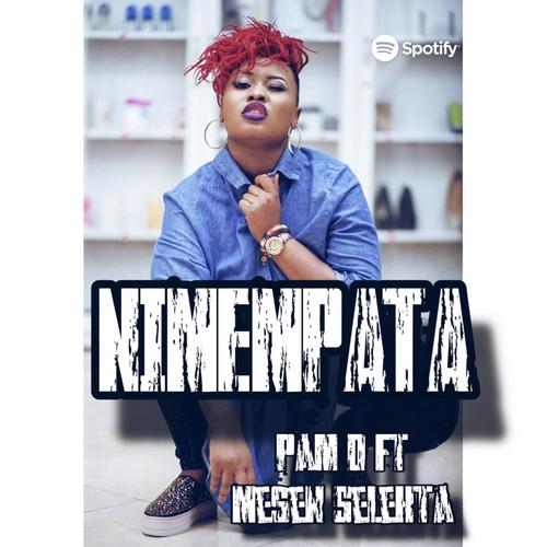 Nimempata (feat. Pam D & Mesen Selekta)