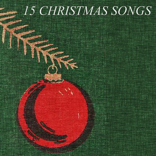 15 Christmas Songs