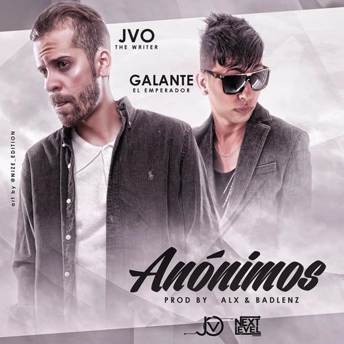 Anonimos (feat. Galante el Emperador)