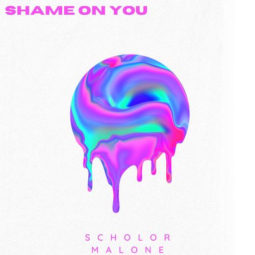 SHAME ON YOU (Explicit)