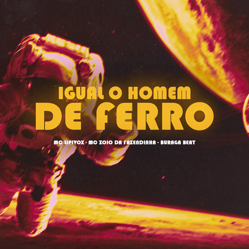 Igual o Homem de Ferro (Explicit)