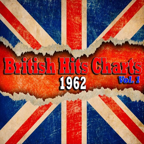 British Hits Charts 1962 Vol. 1 - 100 Original Recordings